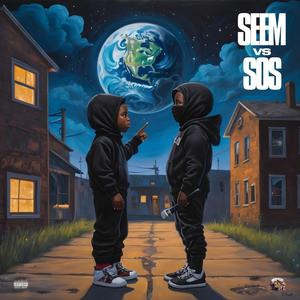 Seem VS SOS (Explicit)