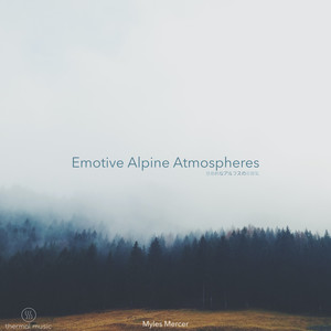 Emotive Alpine Atmospheres