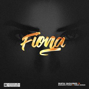 Fiona (feat. ADDXCTION & VAN JOSH)