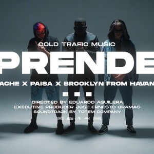 PRENDE (feat. PAISA & HACHE) (Explicit)