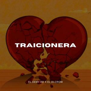 Traicionera (feat. El Di-crow)