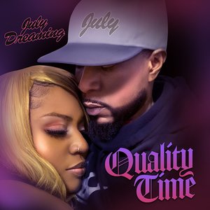 Quality Time (Explicit)