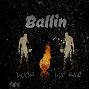 Ballin (Explicit)