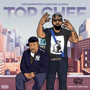 Top Chef (feat. De La Soul (Dave) (Explicit)
