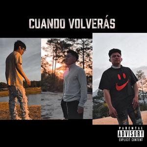 Cuando volveras 2 (feat. Richard Guzmán & Mc Bryan)