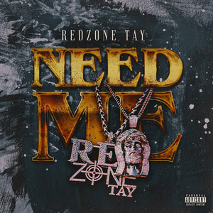 Need Me (Explicit)