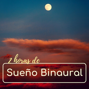 2 Horas de Sueño Binaural