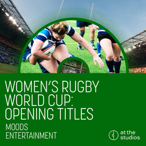 Women's Rugby World Cup - Opening Titles