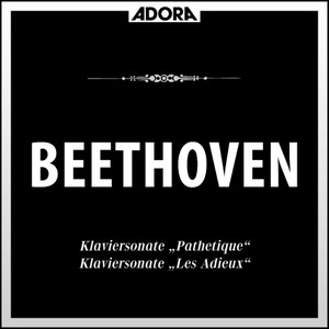 Beethoven: Klaviersonaten No. 3, 8 und 26