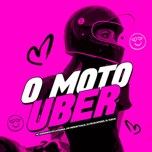 O Moto Uber (Explicit)