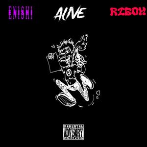 Alive (feat. Riboh) [Explicit]