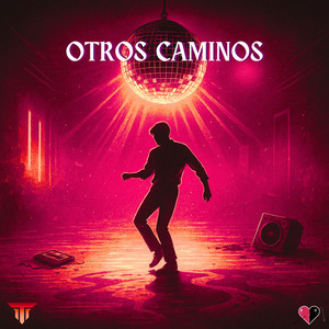 OTROS CAMINOS