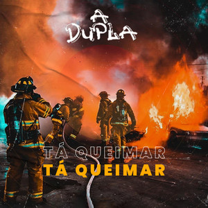 Tá Queimar (Explicit)