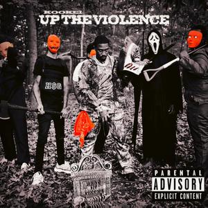 UPTHEVIOLENCE (Explicit)