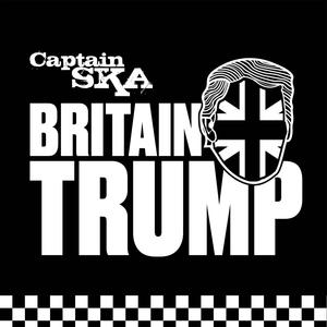 Britain Trump (Explicit)