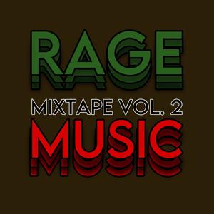 Rage Music Vol. 2 (Explicit)