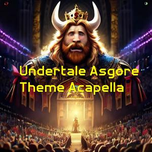 Undertale Asgore Theme - Bergentrückung (Acapella)