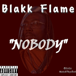 Nobody (Explicit)