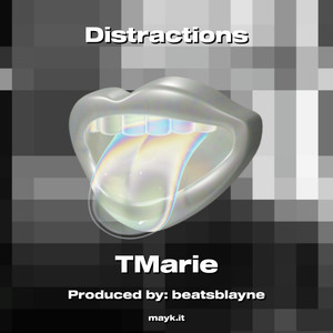 Distractions (Explicit)