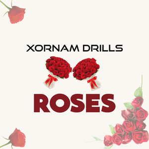 Roses (Explicit)