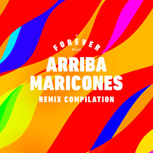 Arriba Maricones (Alex Ramos - Club Remix)