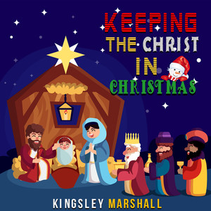 Keeping the Christ in Christmas