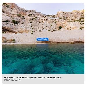 Send Nudes (Explicit)