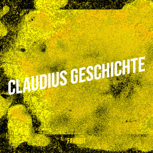 Claudius Geschichte (Explicit)