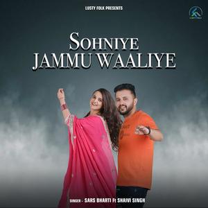 Sohniye Jammu Waaliye (feat, Shaivi Singh)