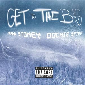 Get To The Bag (Explicit)