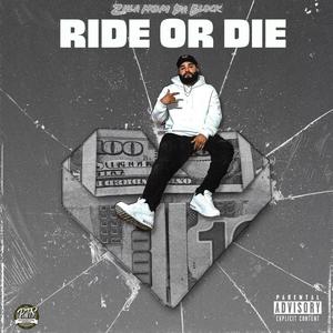 Ride or Die (Explicit)
