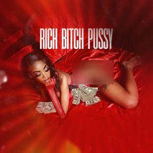 Rich ***** ***** (Explicit)