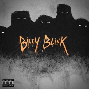 Billy Blink (Explicit)