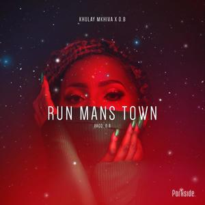Run Man's Town (Radio Edit)