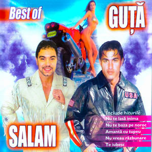 Best of Salam & Guță