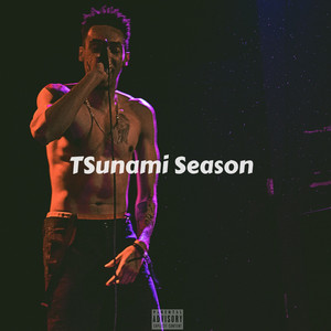 Tsunami Season (Explicit)