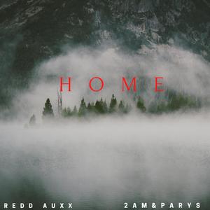 Home (feat. 2AM.IN.PARIS) [Explicit]