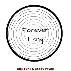 Forever Long (Explicit)