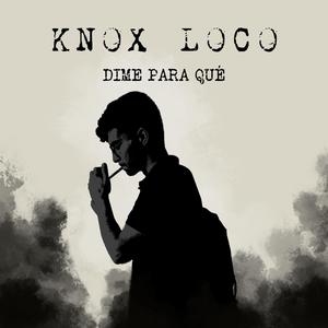 dime para qué (Explicit)