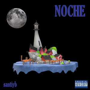Noche (Explicit)