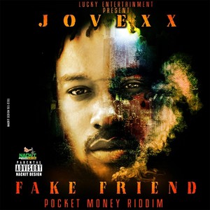 Fake Friend (Explicit)