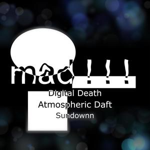 mad ! ! ! (feat. Atmospheric Daft & Sundownn)