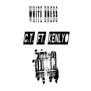 White Dress (feat. Kenlyo) (Explicit)