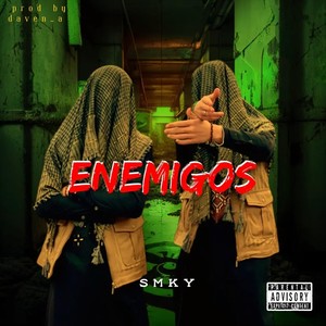 Enemigos (Explicit)