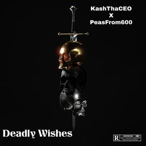 Deadly Wishes (Explicit)