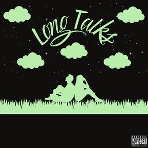 LONG TALKS (Explicit)