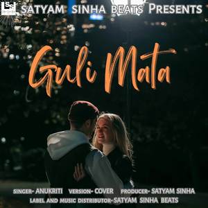 Guli Mata (Cover)