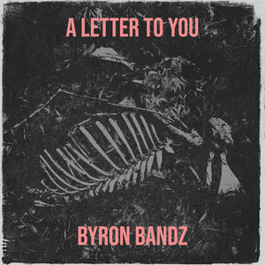 A Letter to You (Explicit)