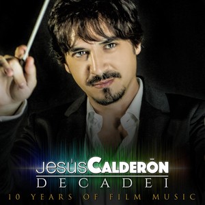 Decade I - 10 Years of Film Music