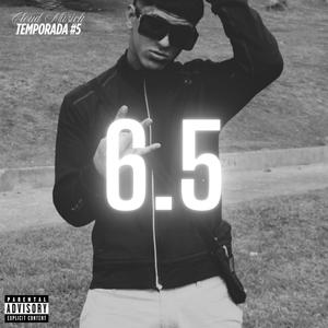6.5 (feat. EL JOYY) (Explicit)